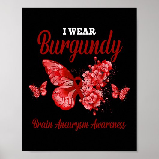 Brain Aneurysm Awareness I Draag Burgundy Butterfl Poster (Voorkant)