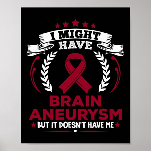 Brain Aneurysm heeft geen hersenvliesontsteking Poster (Voorkant)