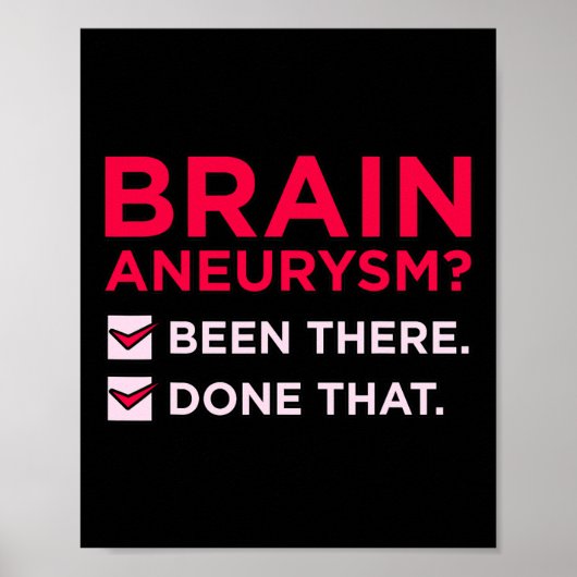 Brain Aneurysm kreeg maandelijkse ondersteuning Poster (Voorkant)
