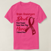 Brain Aneurysm Pap De meeste mensen ontmoeten hun T-shirt (Design voorkant)