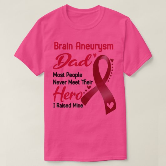 Brain Aneurysm Pap De meeste mensen ontmoeten hun  T-shirt (Design voorkant)
