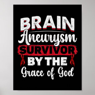 Brain Aneurysm Survivor Medical Conditie Aneurysm Poster