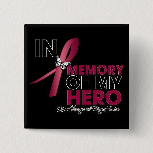 Brain Aneurysm Tribute in Memory of My Hero Vierkante Button 5,1 Cm (Voorkant)