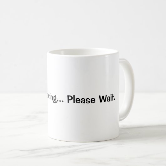 Brain Booting... Please Wait | Funny Coffee Mug  Koffiemok (Voorkant rechts)