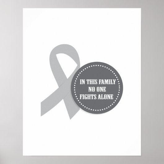 Brain Cancer Grey Ribbon for Family Poster (Voorkant)