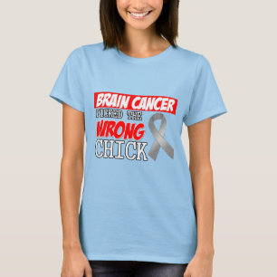 Brain Cancer heeft het verkeerde bakje gevonden T-shirt