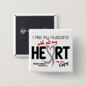 Brain Cancer I MIST MIJN HUSBAND Vierkante Button 5,1 Cm (Voorkant /achterkant)