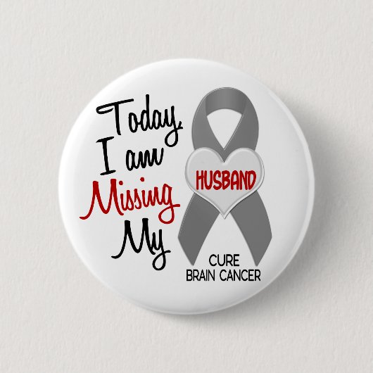 Brain Cancer Ontbrekend Miss Mijn man 1 Ronde Button 5,7 Cm (Voorkant)