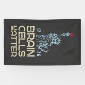 Brain Cells Matter Statue of Liberty Anti Trump Spandoek (Horizontaal)