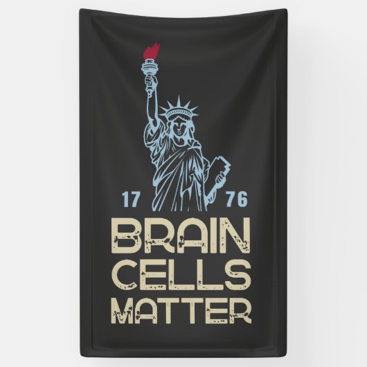 Brain Cells Matter Statue of Liberty Anti Trump Spandoek (Verticaal)