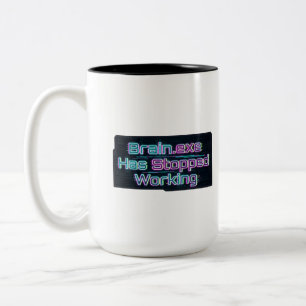 Brain.exe Is Gestopt Met Werken Funny T-shirt Tweekleurige Koffiemok