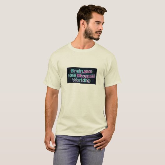 Brain.exe Is Gestopt Met Werken Grappige T-shirt (Voorkant volledig)