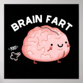 Brain Fart Funny Anatomy Pun Dark BG Poster (Voorkant)