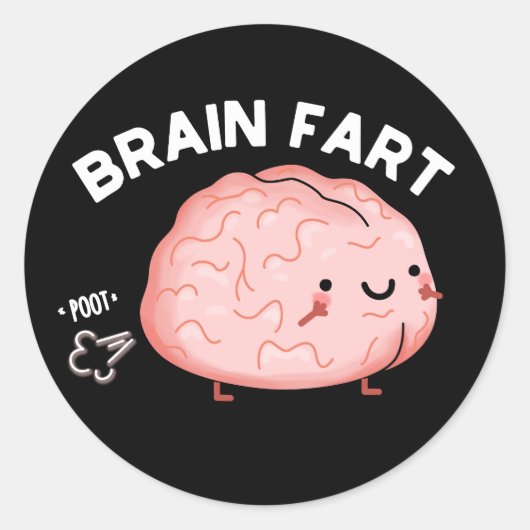 Brain Fart Funny Anatomy Pun Dark BG Ronde Sticker (Voorkant)