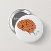 Brain fart ronde button 5,7 cm (Voorkant /achterkant)