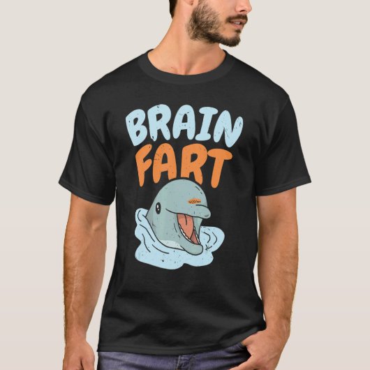 Brain Fart Zee Creature Dier Marine Biology Dolp T-shirt (Voorkant)