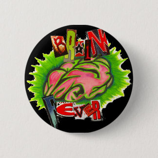 Brain Fever Pin Ronde Button 5,7 Cm