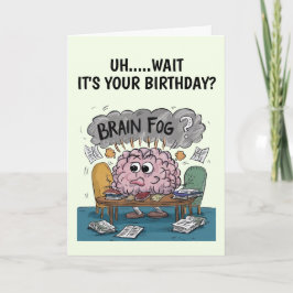 Brain Fog Verjaardag Kaart