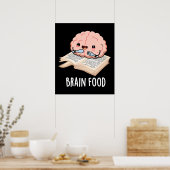 Brain Food Funny Anatomy Pun Dark BG Poster (Keuken)