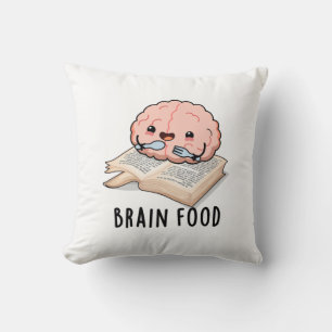Brain Food Grappige Anatomie Pun Kussen