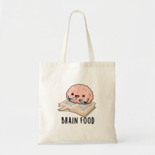 Brain Food Grappige Anatomie Pun Tote Bag