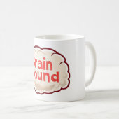 Brain Found Funny Slogan Koffiemok (Voorkant rechts)