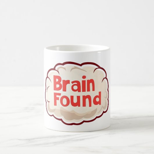 Brain Found Funny Slogan Koffiemok (Center)