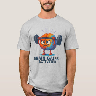 Brain Gains Activated - Funny Motivational Gym Bra T-shirt