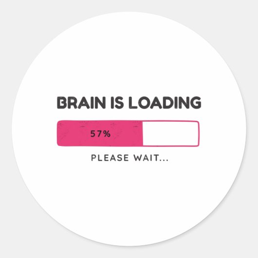 Brain is aan het laden. Een ogenblik geduld. Ronde Sticker (Voorkant)