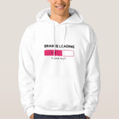 Brain is loading, please wait hoodie (Voorkant)