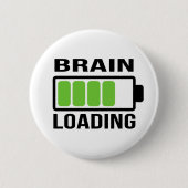 Brain Loading Bar Funny Ronde Button 5,7 Cm (Voorkant)