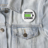 Brain Loading Bar Funny Ronde Button 5,7 Cm (In situ)