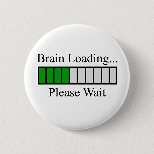 Brain Loading Bar Ronde Button 5,7 Cm (Voorkant)