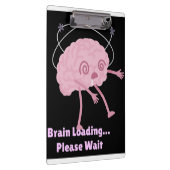 Brain Loading… Please Wait beroemd gemaakt door Fu Klembord (Rechts)