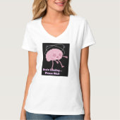 Brain Loading… Please Wait beroemd gemaakt door Fu T-shirt (Voorkant)