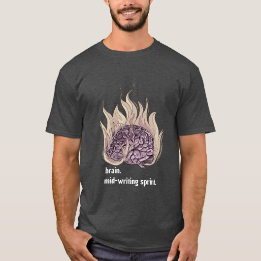 Brain on fire schrijven t-Shirt (Voorkant)