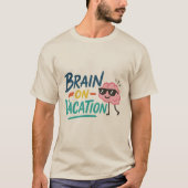 Brain on Vacation Men’s Basic T-Shirt | Funny Chil (Voorkant)