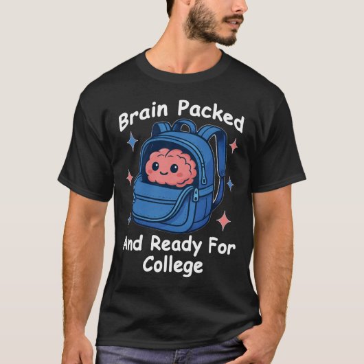“Brain Packed and Ready For College” Brain Pun T-shirt (Voorkant)