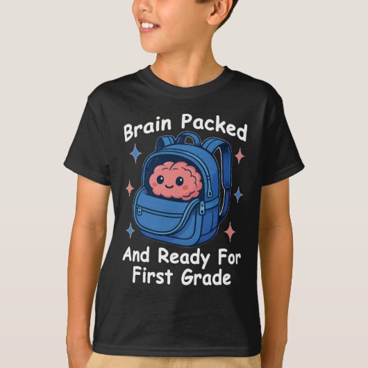 “Brain Packed and Ready For First Grade” Brain T-shirt (Voorkant)