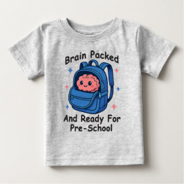 “Brain Packed and Ready For Pre-School” Brain