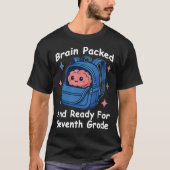 “Brain Packed and Ready For Seventh Grade” Brain T-shirt (Voorkant)