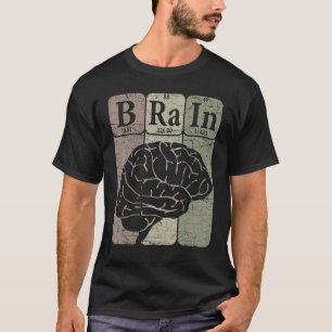 Brain Periodic Table Elements Neuroloog Retro nie T-shirt