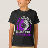 Brain Restarting Please Wait Epileptic Epilepsy Aw T-shirt (Voorkant)