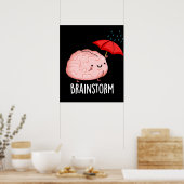 Brain Storm Funny Anatomy Pun Dark BG Poster (Keuken)