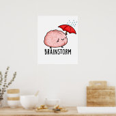 Brain Storm Funny Anatomy Pun Poster (Keuken)
