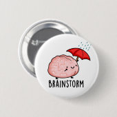 Brain Storm Funny Anatomy Pun Ronde Button 5,7 Cm (Voorkant /achterkant)
