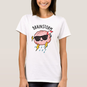Brain Storm Funny Weather Pun T-shirt
