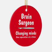 Brain Surgeon Keramisch Ornament (Rechts)