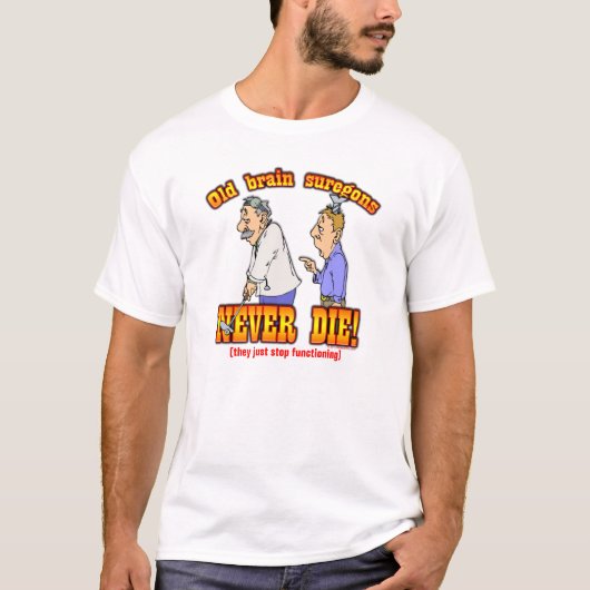 Brain Surgeons T-shirt (Voorkant)