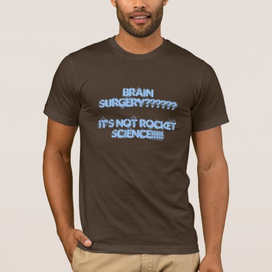 BRAIN SURGERY T-SHIRT (Voorkant)
